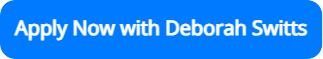 Link to apply for a Mortgage Loan with Deborah Switts